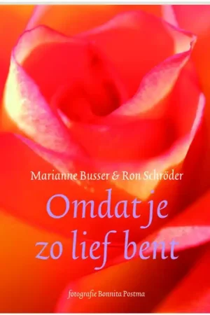 Direct Beschikbaar Omdat je zo lief bent - Marianne Busser; Ron Schröder