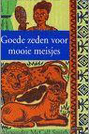 Beste Prijs Goede zeden voor mooie meisjes - Alexander Mccall Smith