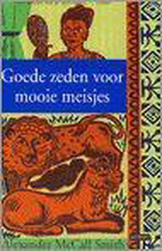 Beste Prijs Goede zeden voor mooie meisjes - Alexander Mccall Smith