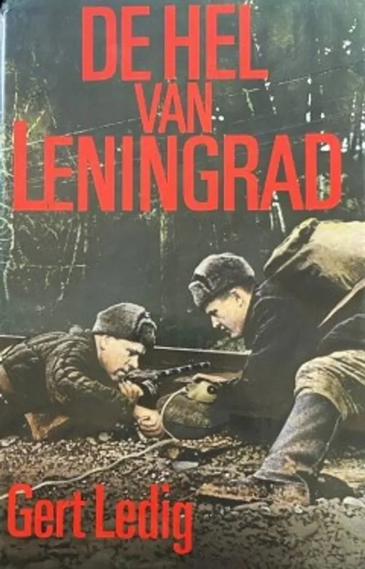 Korting De hel van Leningrad - Gert Ledig