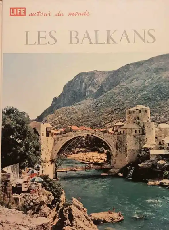 Life autour du monde: Les Balkans - STILLMAN Edmund Gereduceerde Prijs