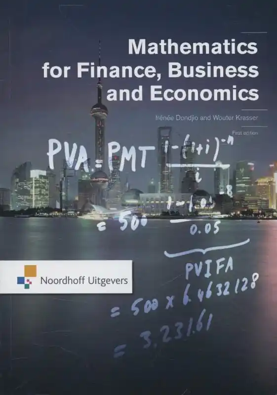 Goedkoop Mathematics for finance, business and economics - Irenee Dondjio; Wouter Krasser