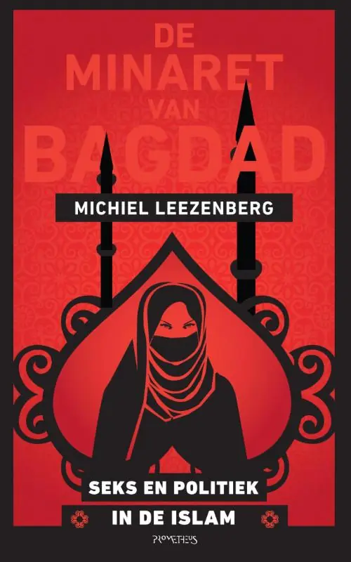 De minaret van Bagdad - Michiel Leezenberg Gecertificeerd