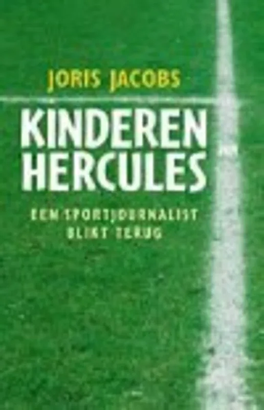 Uitverkoop Kinderen van Hercules - Joris Jacobs