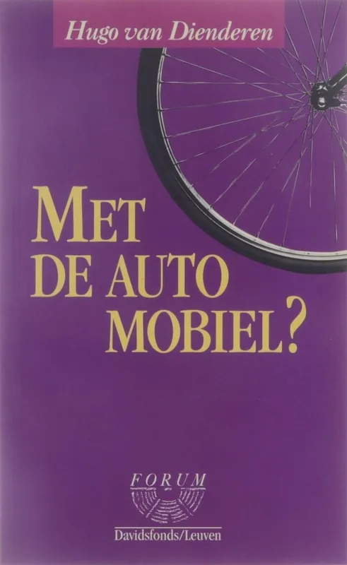 Beperkte Voorraad Met de auto mobiel? - van Dienderen ugo