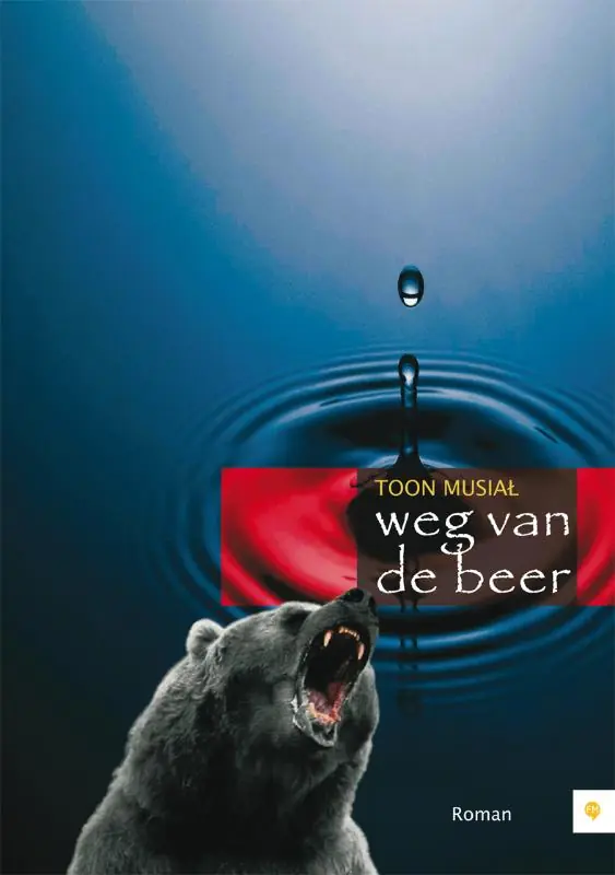 Weg van de beer - Toon Musial Beperkt Aanbod