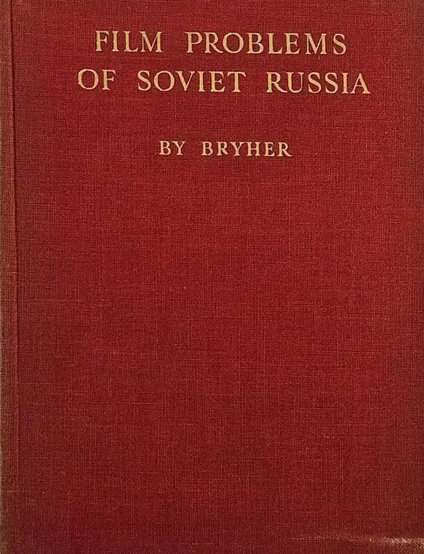 Film Problems of Soviet Russia - BRYHER Express Levering