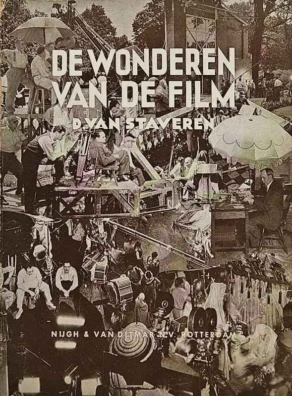 Betrouwbaar De Wonderen van de Film - STAVEREN, D. van