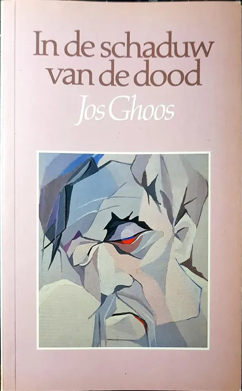 Gratis Verzending In de schaduw van de dood - Jos Ghoos