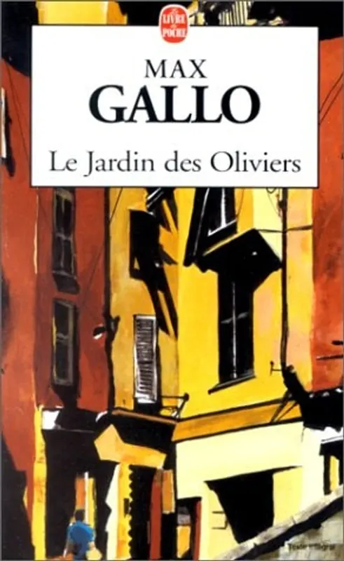 Le jardin des oliviers - Max Gallo Koop Vandaag