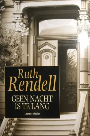 Uitverkoop Geen nacht is te lang - Ruth Rendell