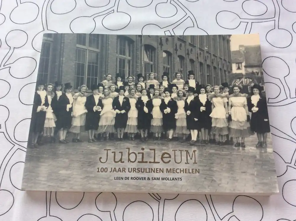 JubileUM, 100 jaar Ursulinen Mechelen - Sam Wollants; Leen De Roover Dagaanbieding