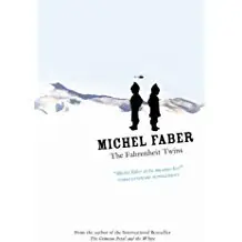 Michael Faber - The Fahrenheit Twins Populair
