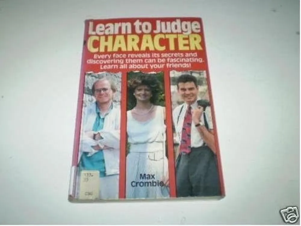 Nu Kopen Learn to Judge Character - Max Crombie