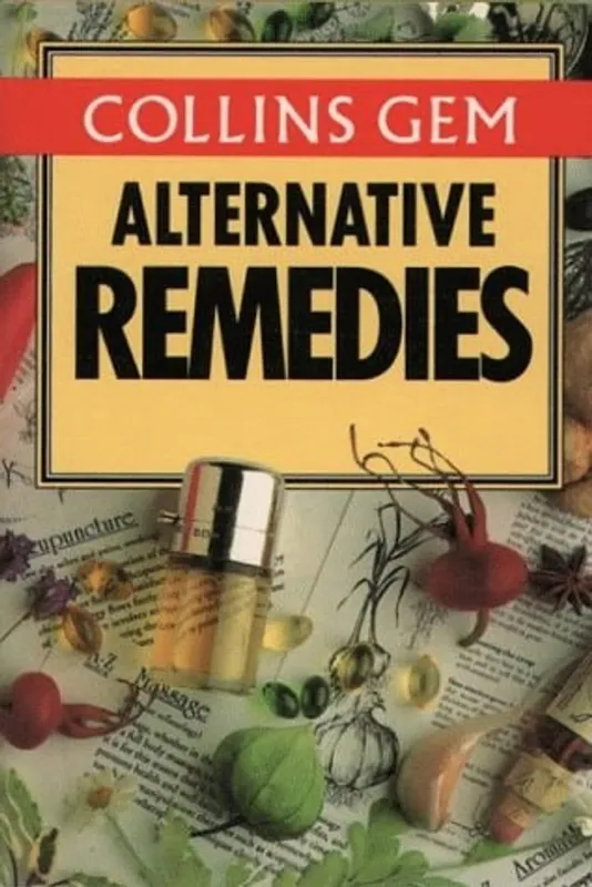 Alternative Remedies (Collins Gem) - Karen Sullivan Nieuw