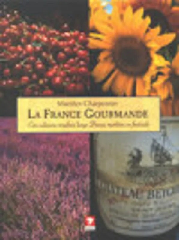 La France Gourmande - M. Charpentier Gecertificeerd