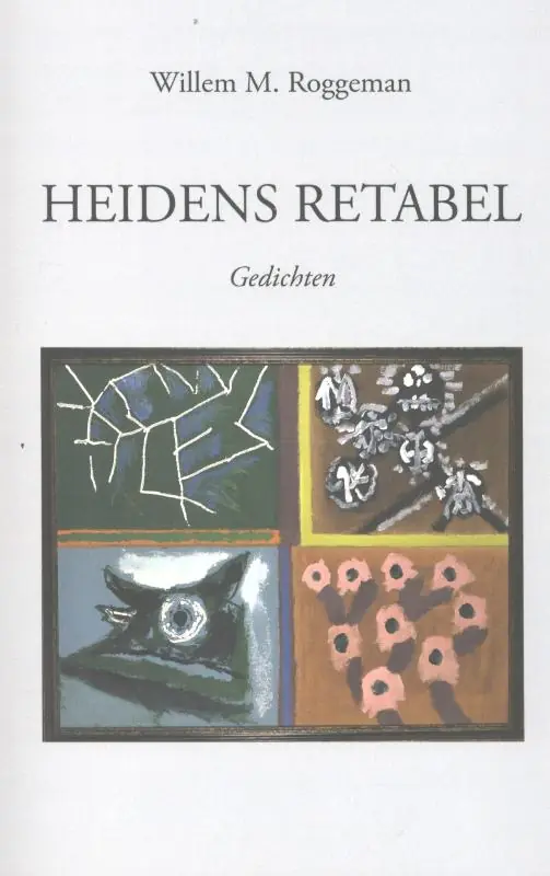 Heidens retabel - Willem M. M. Roggeman Nieuw