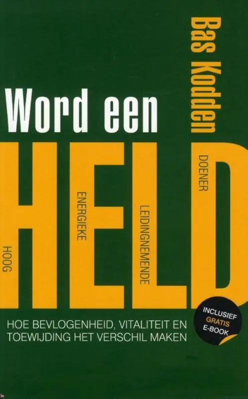 Favoriet Word een held - Bas Kodden