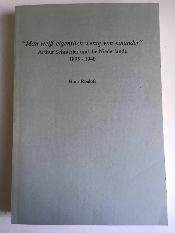 Beste Prijs Man weiss eigentlich wenig von einander - Roelofs