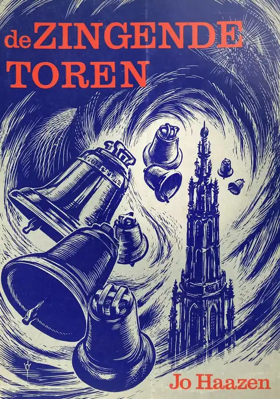 De zingende toren - Jo Haazen Express Levering