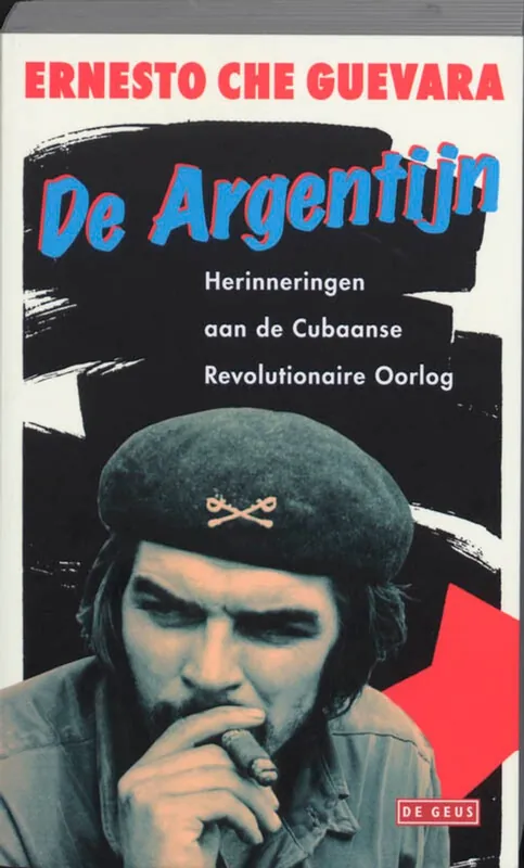 De Argentijn - Ernesto Che Guevara Gratis Retour
