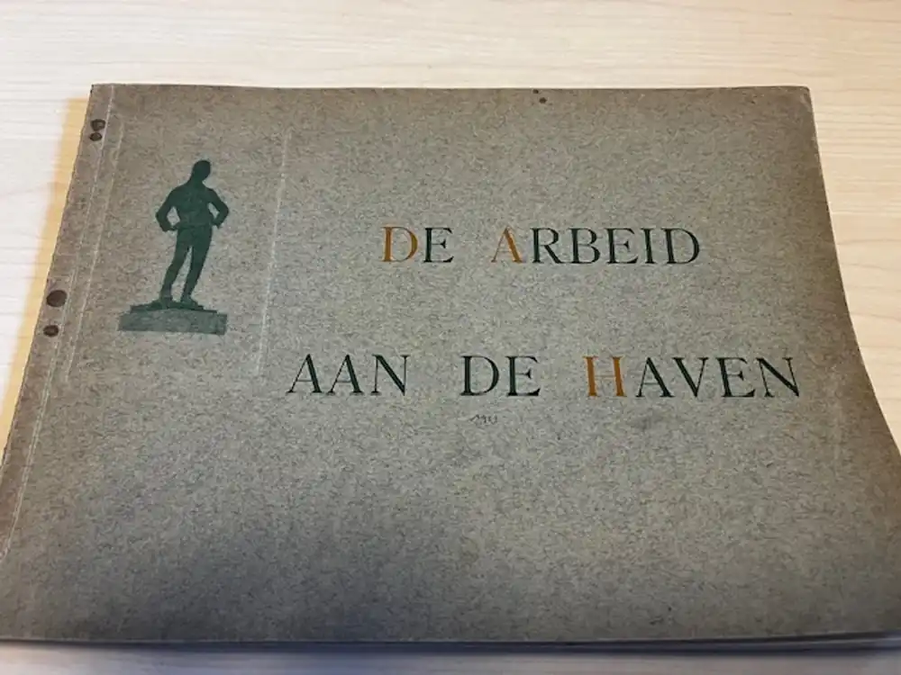 De Arbeid aan de Haven - 1923 - Div Superprijs