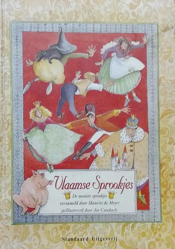 Vlaamse Sprookjes. - Maurits de Meyer ? ill.: An Candaele Must-Have