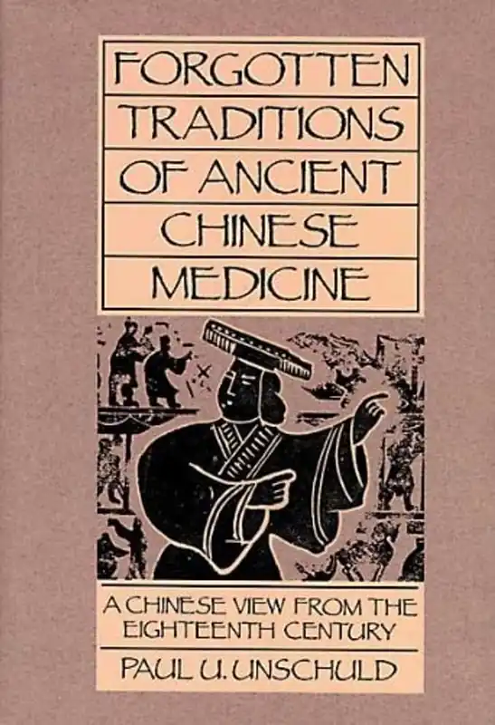 Flitsaanbieding Forgotten Traditions of Ancient Chinese Medicine - Dachun Xu