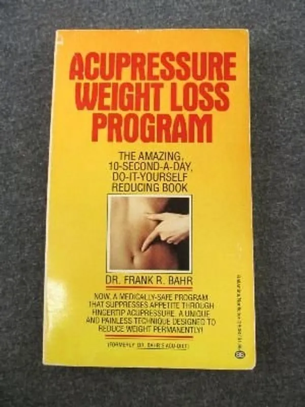 Acupressure Weight Loss Program - Dr. Frank R. Bahr Merkproduct