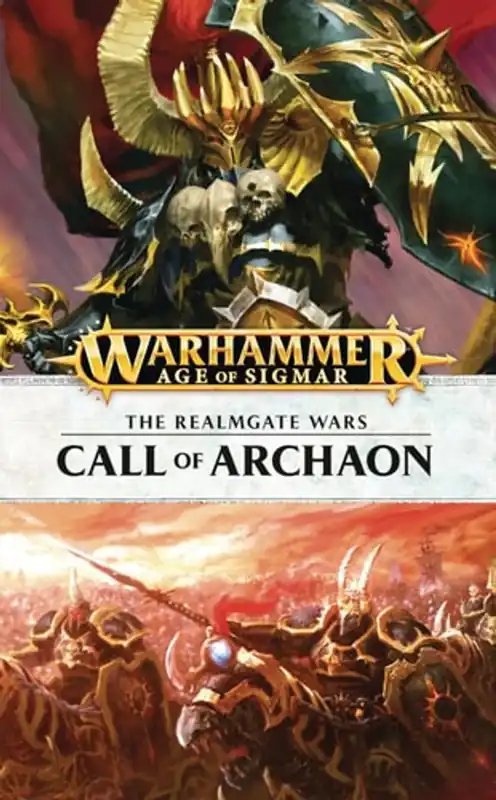 Direct Beschikbaar Call of Archaon Hardcover: The Realmgate Wars Book 4: A Warhammer Age of Sigmar Novel (Fantasy Chronicles Time of Legends End Times) OOP - David Annandale
