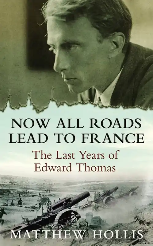 Direct Verzonden Now all roads lead to France - Matthew Hollis