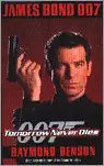 Tijdelijk Beschikbaar Tomorrow never dies - Raymond Benson; Frans Bruning