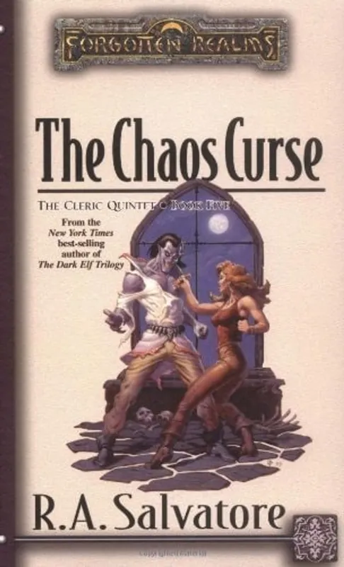 The Chaos Curse (Forgotten Realms: The Cleric Quintet, Book 5) - R.A. Salvatore Must-Have