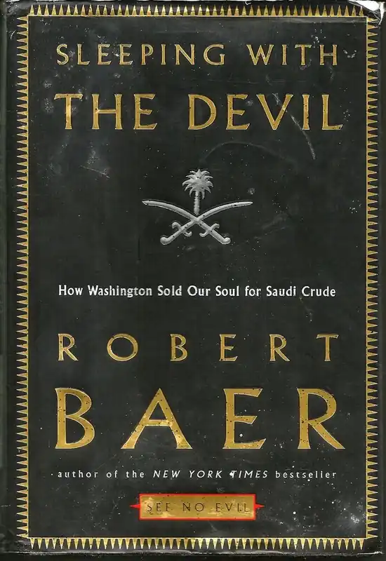 Sleeping with the devil - Robert Baer Weekendaanbieding