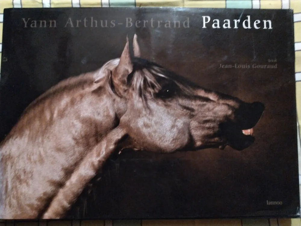 Paarden - Y. Arthus-Bertrand; J.-L. Gouraud Betrouwbaar