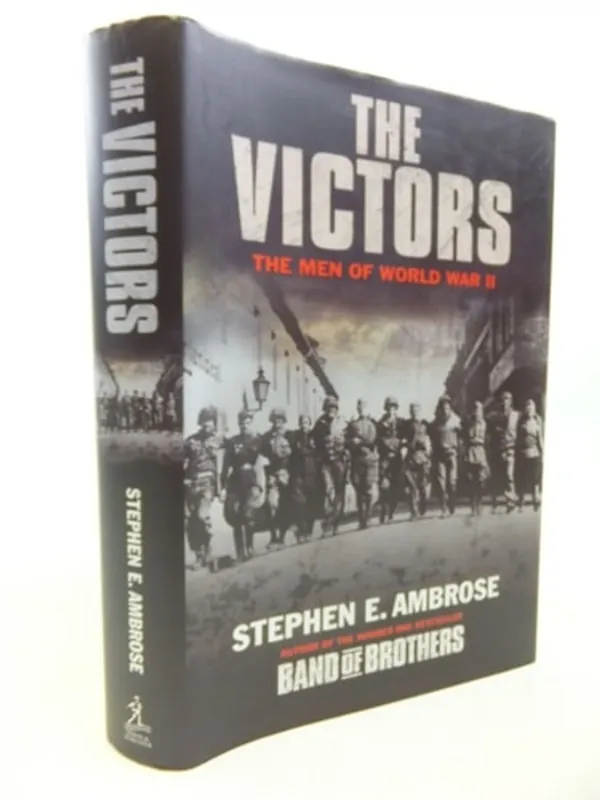 Gereduceerde Prijs The Victors : The Men of Wwii - Stephen Ambrose