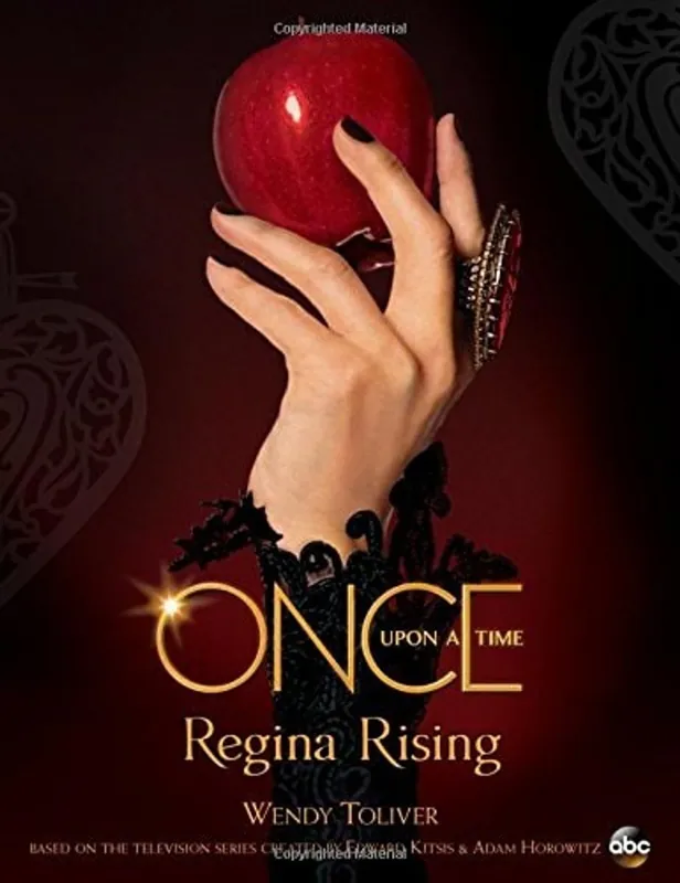 Once Upon a Time Regina Rising: Regina Rising - Wendy Toliver Fabrieksprijs