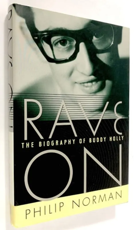 Bestel Nu Rave On: The Biography of Buddy Holly - Philip Norman