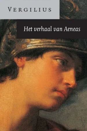 Op = Op Het verhaal van Aeneas - Publius Vergilius