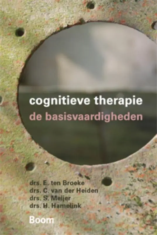 Cognitieve therapie - Erik ten Broeke; Colin van der Heiden; Steven Meijer; Hananja Hamelink Favoriet
