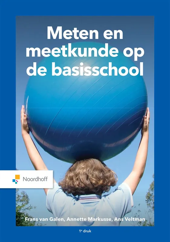 Koop Online Meten en meetkunde op de basisschool - Frans van Galen; Annette Markusse; Ans Veltman