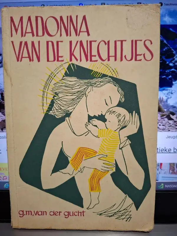 Madonna van de knechtjes - G. M. van der Gucht Meest Verkocht