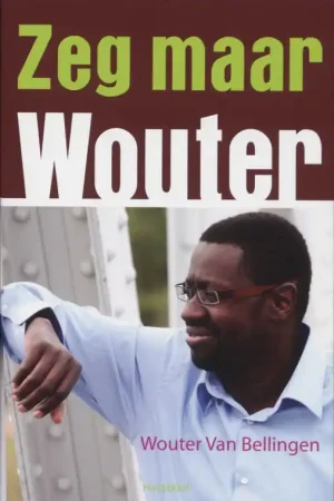 Zeg maar Wouter - W. van Bellingen Meest Verkocht