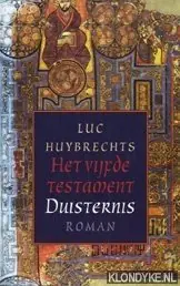 Lage Prijs Het vijfde testament - Duisternis - L. Huybrechts