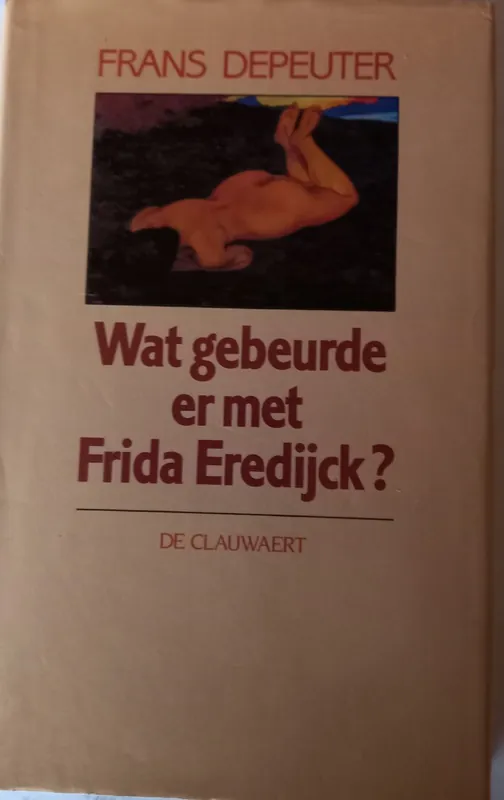 Gecertificeerd Wat gebeurde er met Fida Eredijck? - Depeuter