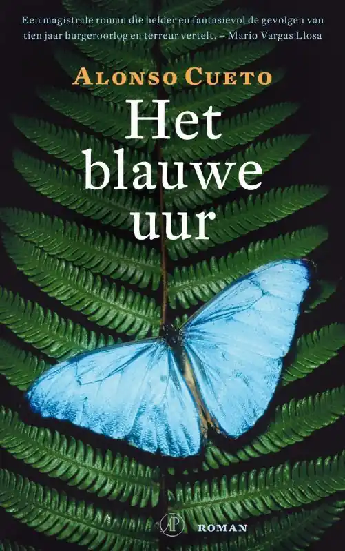 Bestel Nu Het blauwe uur - Alonso Cueto