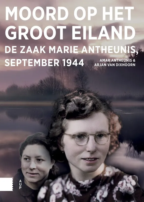 Rechtstreeks Van De Fabrikant Moord op het Groot Eiland - Amar Antheunis; Arjan van Dixhoorn