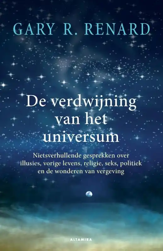 De verdwijning van het universum - Gary Renard Express Levering