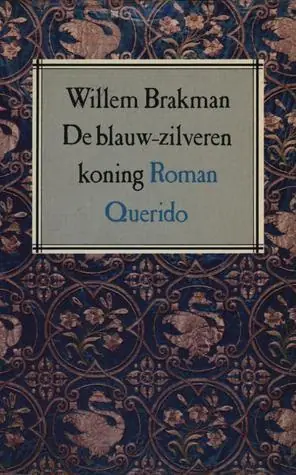 Direct Verzonden Blauw-zilveren koning - Brakman