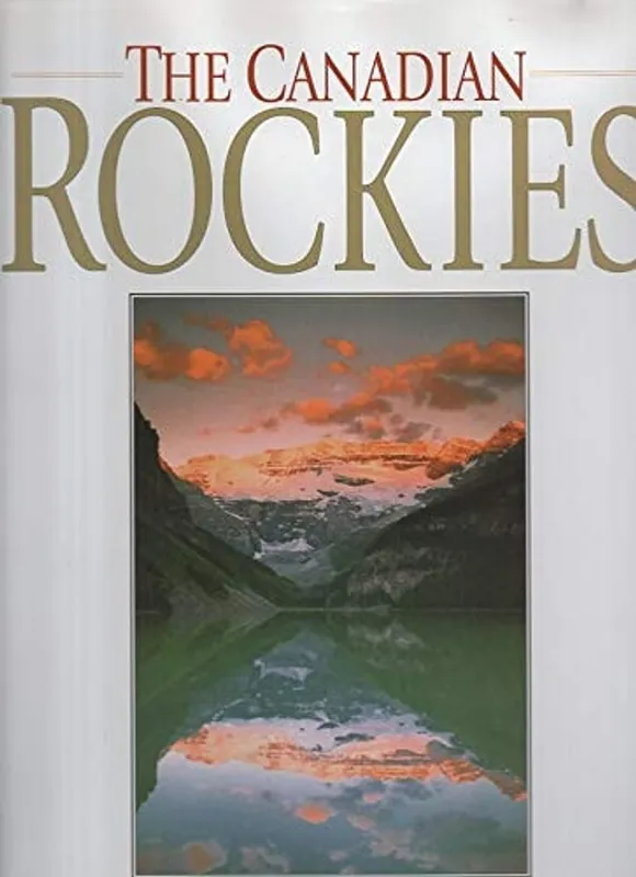 Nieuw The Canadian Rockies - Douglas Leighton